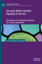 Security Meets Gender Equality in the EU af Lucrecia Rubio Grundell