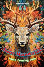 Deer Mandalas | Adult Coloring Book | Anti-Stress and Relaxing Mandalas to Promote Creativity af Inspiring Colors Editions