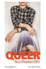 Queer NunRedenWir af Linn Schiffmann