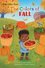 The Colors of Fall af Danna Smith