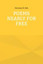 Poems nearly for free af Hermann R. Bolz