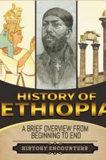 History of Ethiopia af History Encounters