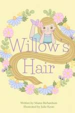 Willow's Hair af Maree Richardson
