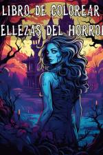 Libro de Colorear Bellezas del Horror af Rita Z. Adams