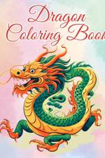 Dragon Coloring Book af Thy Nguyen