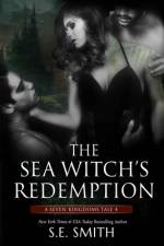 The Sea Witch's Redemption af S E Smith