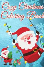 Cozy Christmas Coloring Book af Thy Nguyen