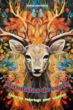 Mandalas de cerfs | Livre de coloriage pour adultes | Dessins anti-stress pour encourager la créativité