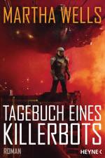 Tagebuch eines Killerbots af Martha Wells