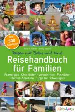 Reisehandbuch für Familien: Reisen mit Baby und Kind af Kerstin Führer