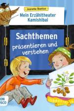 Mein Erzähltheater Kamishibai: Sachthemen präsentieren und verstehen af Jeanette Boetius