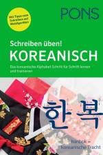PONS Schreiben üben! Koreanisch
