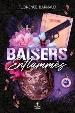 Baisers Enflammés af Florence Barnaud