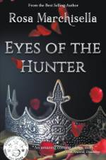 Eyes of the Hunter af Rosa Marchisella