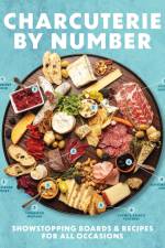Charcuterie by Number af Derek Bissonnette