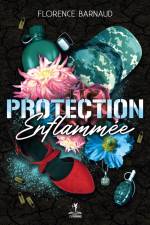 Protection enflammée af Florence Barnaud