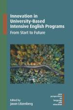 Innovation in University-Based Intensive English Programs