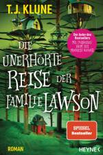 Die unerhörte Reise der Familie Lawson af T. J. Klune