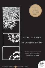 Selected Poems af Gwendolyn Brooks