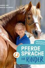 Pferdesprache für Kinder af Andrea Eschbach