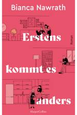 Erstens kommt es anders af Bianca Nawrath