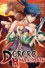The Legend of Dororo and Hyakkimaru Vol. 6 af Satoshi Shiki