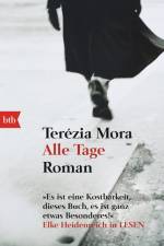 Alle Tage af Terézia Mora