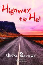 Highway to Hel af Ulrike Serowy