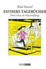 Esthers Tagebücher 8: Mein Leben als Siebzehnjährige af Riad Sattouf