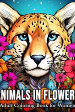 Animals in Flowers Adult Coloring Book for Women af Anna Colorphil