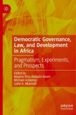 Democratic Governance, Law, and Development in Africa af Maame Efua Addadzi-Koom