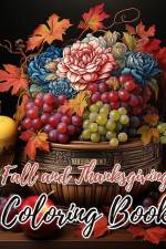 Fall and Thanksgiving Coloring Book For Kids af Thy Nguyen
