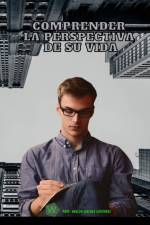 Comprender la perspectiva de su vida af Ubaldo Sánchez Gutiérrez
