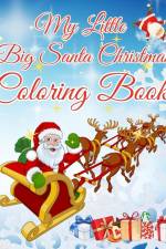 My Little Big Santa Christmas Coloring Book af Thy Nguyen