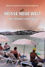 Heiße neue Welt af Blätter für deutsche und internationale Politik (Hg.