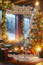 Magische Weihnachtszeit af Diana Kluge