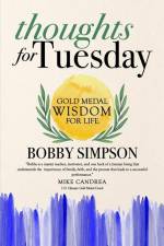 Thoughts for Tuesday af Bobby Simpson