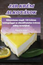 JAR KRÉM ALKOTÁSOK af Ramóna Antal