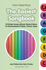 The Easiest Songbook. 58 Simple Songs without Musical Notes af Helen Winter