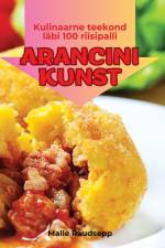 ARANCINI KUNST af Malle Raudsepp