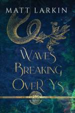 Waves Breaking Over Ys af Matt Larkin
