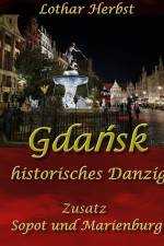 Gdansk af Lothar Herbst