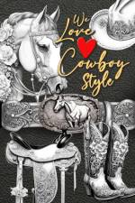 We love Cowboy Style Coloring Book for Adults af Monsoon Publishing