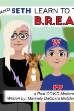 Beth and Seth Learn to take a B.R.E.A.T.H. af Marinely Dacosta Metzler