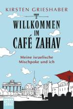 Willkommen im Café Zahav af Kirsten Grieshaber