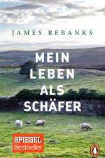 Mein Leben als Schäfer af James Rebanks