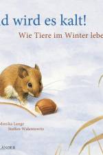 Bald wird es kalt! af Monika Lange