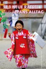57,3 neue Rätsel aus Japans Alltag af Rita Menge