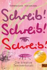 Schreib! Schreib! Schreib! af Katarina Kuick