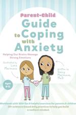 Parent-Child Guide to Coping with Anxiety af Dessy Marinova